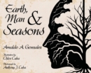 Earth, Man & Seasons - Book