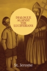 Dialogue against the Luciferians - Book