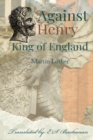 Against Henry King of England - Book