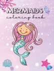 Mermaid Coloring Book : Magical and Inspiring, Positive Affirmations, for Kids - Book