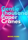 Gentle thousand paper cranes - eBook