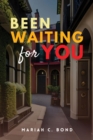 Been Waiting For You - eBook