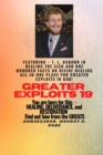 Greater Exploits - 19  Featuring - T. L. Osborn In Healing the Sick and One Hundred facts.. : On divine Healing ALL-IN-ONE PLACE for Greater Exploits In God! - You are Born for This - Healing, Deliver - eBook