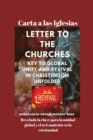 Carta a las Iglesias Revelada la clave para la unidad global y el avivamiento en la cristiandad - Book