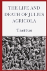 The Life and Death of Julius Agricola - Book