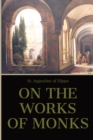 On the Work of Monks - Book