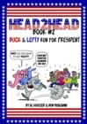 Head2Head #2 : Buck and Lefty Run For President - eBook