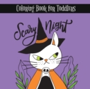 Scary Night : Colorful spooky and cute for Halloween - Book