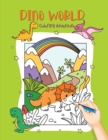 Dino World : Coloring Adventure with Dinosaur Friends - Book