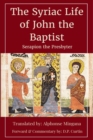 Syriac Life of John the Baptist - eBook