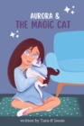 Aurora & the Magic Cat - Book