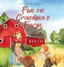 Fun on Grandma's Farm - Book