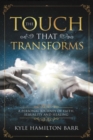 The Touch That Transforms - eBook