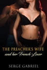 The Preacher's Wife And her French Lover - eBook