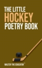 The Little Hockey Poetry Book - eBook