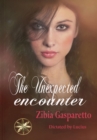 The unexpected encounter - eBook