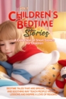 CHILDREN'S BEDTIME STORIES : A collection of short stories for children - eBook