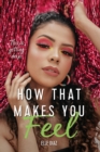 How That Makes You Feel - eBook