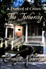 The Tethering : A Portent of Crows - eBook