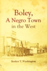 Boley, a Negro Town in the West - eBook