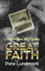 Little House, Big Family, Great Faith - eBook