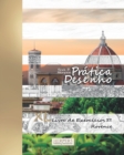 Pratica Desenho - XL Livro de Exercicios 37 : Florence - Book