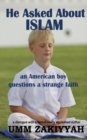 He Asked About Islam - Book