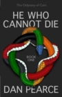 He Who Cannot Die - Book