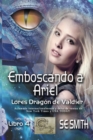 Emboscando a Ariel : Lores Dragon de Valdier, Libro 4 - Book