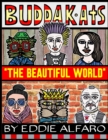 The Beautiful World : The BuddaKats - Book
