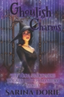 Ghoulish Charms : A Lady of the Lake School for Girls Cozy Mystery - Book