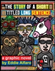 The Story of a Short Titled Long Sentence - Book