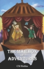 The Mailbox of Adventures : A Joe Wizard's Traveling Castle Adventure - Book