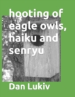 hooting of eagle owls, haiku and senryu - Book