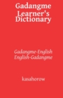 Gadangme Learner's Dictionary : Gadangme-English and English-Gadangme - Book