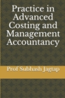Practice in Advanced Costing and Management Accountancy - Book