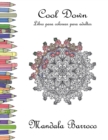 Cool Down - Libro para colorear para adultos : Mandala Barroco - Book
