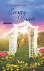 Easter Bride : A Sweet Romance - Book