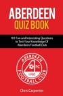 Aberdeen Quiz Book - Book
