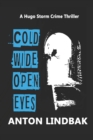 Cold Wide Open Eyes - Book