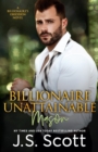 Billionaire Unattainable Mason : A Billionaire's Obsession Novel - Book