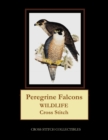 Peregrine Falcons : Wildlife Cross Stitch Pattern - Book