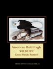 American Bald Eagle : Wildlife Cross Stitch Pattern - Book