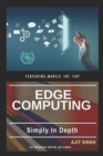 Edge Computing : Simply In Depth - Book