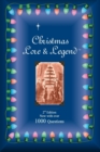 Christmas Lore & Legend : Second Edition - Book