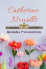 Catherine Nowells : Saga Beldades Problematicas (lo mas divertido de todo los libros en espanol y romance ) - Book