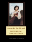 Alone in the World : Bouguereau Cross Stitch Pattern - Book