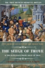 Two Shorter Accounts of the Trojan War : The Seege of Troye & The Rawlinson Prose Siege of Troy: A Modern Translation - Book