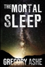 The Mortal Sleep - Book