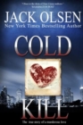 Cold Kill : The True Story of a Murderous Love - Book